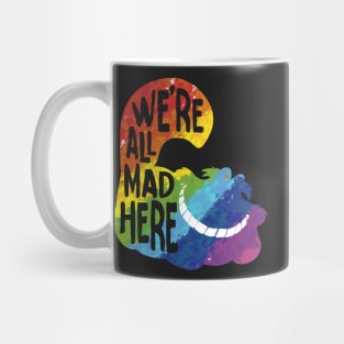 Alice we mad here rainbow black Mug